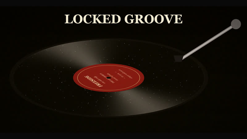 Locked Groove